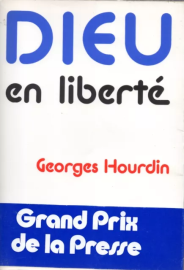 Dieu en liberté